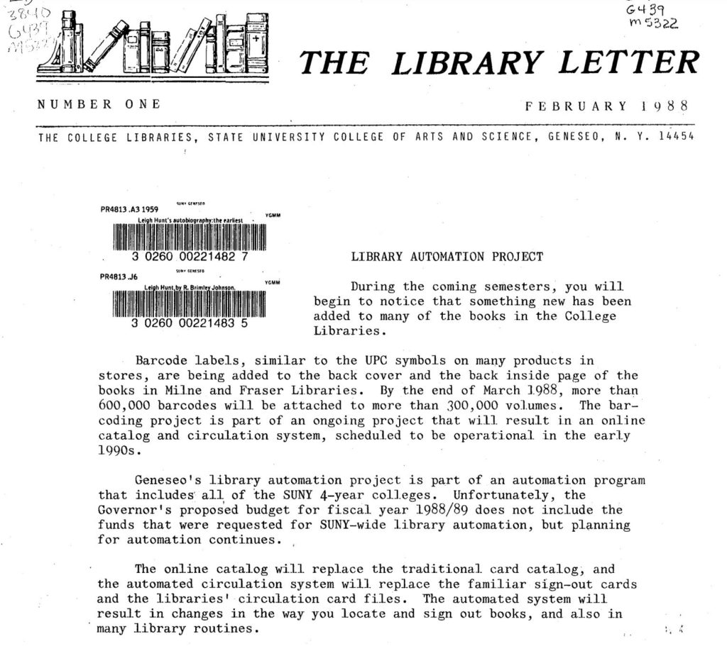 Spring 1988 – Milne Library Automation Project:  Barcoding 300,000 Books; Transition from Card Catalog to “Online Catalog”